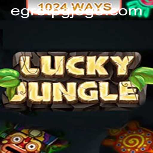 Explore the Thrilling World of LuckyJungle1024 and EgretPG PH Login